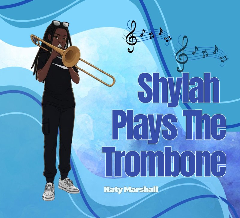 Shylah Plays The Trombone